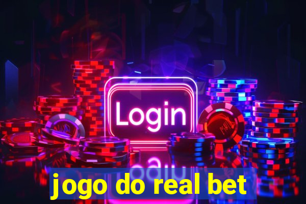 jogo do real bet